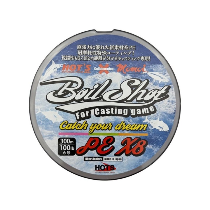 HOT`S BOIL SHOT-X8 PE LINE (Casting)